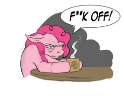 Size: 792x612 | Tagged: safe, artist:hattonslayden, character:pinkie pie, censored, coffee, cup, dialogue, female, morning ponies, mug, solo, speech bubble, table, tired, vulgar