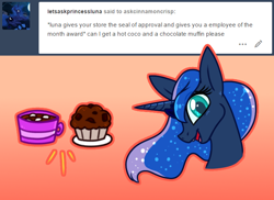 Size: 698x507 | Tagged: safe, artist:esmeia, character:princess luna, species:alicorn, species:pony, ask, bust, coffee, cup, cupcake, ethereal mane, female, followers, food, galaxy mane, mare, open mouth, plate, smiling, tumblr