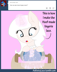 Size: 1600x2000 | Tagged: safe, artist:ivorylace, artist:katiespalace, oc, oc only, oc:ivory lace, species:pony, species:unicorn, ask, clothing, lace, lingerie, magic, solo, tumblr