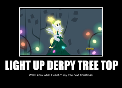 Size: 1870x1351 | Tagged: safe, artist:greenmachine987, character:derpy hooves, species:pegasus, species:pony, episode:a hearth's warming tail, g4, my little pony: friendship is magic, christmas, christmas tree, derpy star, female, hearth's warming tree, holiday, mare, motivational poster, sitting in a tree, solo, tree