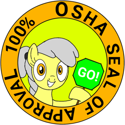 Size: 1000x1000 | Tagged: safe, artist:toyminator900, oc, oc only, oc:osha, species:earth pony, species:pony, seal of approval, sign, solo