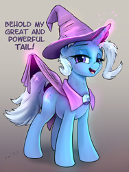Size: 3652x4869 | Tagged: safe, artist:xbi, character:trixie, species:pony, species:unicorn, cape, clothing, dialogue, female, gradient background, great and powerful, hat, high res, levitation, looking at you, magic, magic aura, mare, presenting, presenting tail, solo, tail, telekinesis, trixie's cape, trixie's hat