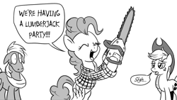 Size: 1200x675 | Tagged: safe, artist:pony-berserker, character:applejack, character:big mcintosh, character:pinkie pie, species:earth pony, species:pony, black and white, chainsaw, dialogue, female, grayscale, lumberjack, male, mare, misleading thumbnail, monochrome, pony-berserker's twitter sketches, sigh, simple background, speech bubble, stallion, stippling, that pony sure does love parties, trio, white background