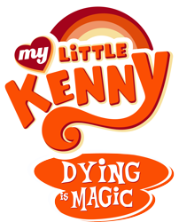 Size: 3000x3709 | Tagged: safe, artist:pony-berserker edits, edit, comic:my little kenny: dying is magic, 2013, barely pony related, comic cover, crossover, dying, english, kenny mccormick, logo, logo edit, my little pony logo, my little x, no pony, parody, simple background, south park, text, title, transparent background, vector