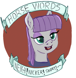 Size: 586x596 | Tagged: safe, artist:hereticalrants, character:maud pie, female, horse noises, horses doing horse things, mouthpiece, old banner, parody, solo