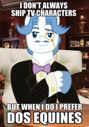 Size: 600x848 | Tagged: safe, artist:phonicb∞m, artist:sketchy brush, character:fancypants, dos equis, exploitable meme, meme, pun, the most interesting man in the world, the most interesting stallion in equestria