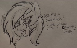 Size: 3609x2239 | Tagged: safe, artist:dicemarensfw, oc, oc only, oc:dicemare, species:pegasus, species:pony, g4, answer, art, blushing, bust, cute, ears up, eyes open, female, freckles, ink, inked, mare, monochrome, open mouth, paper, photo, portrait, q&a, question, question and answer, sketch, sketched, solo, solo mare, tongue out, traditional art