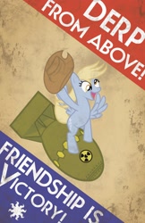 Size: 1650x2550 | Tagged: safe, artist:smashinator, character:derpy hooves, species:pegasus, species:pony, g4, atomic bomb, bomb, clothing, derp from above, dr. strangelove, female, hat, mare, photoshop, poster, propaganda, riding a bomb, solo, spread wings, wings
