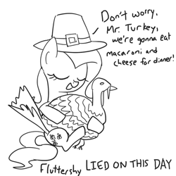 Size: 700x700 | Tagged: safe, artist:spicyhamsandwich, character:fluttershy, species:pony, blatant lies, clothing, eyes closed, female, hat, implied death, implied ponies eating meat, mare, monochrome, sketch, text, thanksgiving, turkey