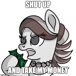Size: 500x500 | Tagged: safe, artist:rainbowtashie, character:spoiled rich, species:pony, attack of the killer app, caption, discorded, female, futurama, image macro, mare, meme, money, sketch, solo, text