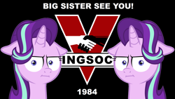 Size: 2208x1243 | Tagged: safe, artist:the smiling pony, derpibooru original, edit, character:starlight glimmer, species:pony, species:unicorn, episode:marks for effort, g4, my little pony: friendship is magic, 1984, :i, big brother, big brother is watching, big sister see you, exclamation point, faec, female, floppy ears, george orwell, i mean i see, ingsoc, looking at you, political parties, propaganda, solo, stalin glimmer, text, text edit, unamused, vector
