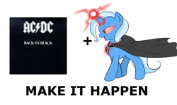Size: 1176x700 | Tagged: safe, artist:theparagon, character:trixie, species:pony, species:unicorn, episode:magic duel, g4, my little pony: friendship is magic, ac/dc, alicorn amulet, all caps, back in black, cape, clothing, exploitable meme, female, make it happen, mare, meme