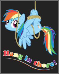 Size: 4000x5000 | Tagged: safe, artist:stinkehund, character:rainbow dash, species:pegasus, species:pony, absurd resolution, bondage, female, hang in there, mare, motivation, poster, rope, solo, tied up, upside down