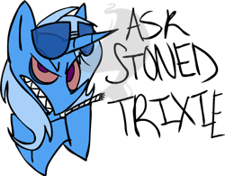 Size: 582x453 | Tagged: safe, artist:ghost, character:trixie, species:pony, species:unicorn, ask-stoned-trixie, bloodshot eyes, drugs, female, joint, marijuana, sharp teeth, simple background, solo, stoned trixie, stoner, sunglasses, teeth, transparent background, tumblr