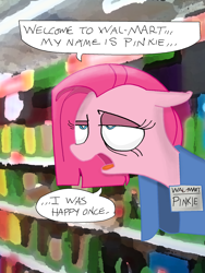 Size: 1440x1920 | Tagged: safe, artist:andypriceart, artist:plmbare, character:pinkamena diane pie, character:pinkie pie, colored, dead inside, depressed, solo, wal-mart, walmart