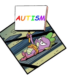 Size: 691x736 | Tagged: safe, artist:brendahickey, edit, idw, character:spike, autism, downvote bait, exploitable meme, forced meme, meme, op is a duck, op is trying to start shit, peril, railroad spike, rope, sign, solo, spike's rude sign, tied to tracks, tied up, train tracks
