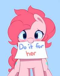 Size: 712x900 | Tagged: safe, artist:joyfulinsanity, character:pinkie pie, species:earth pony, species:pony, cute, diapinkes, do it for her, female, mare, motivational, positive message, solo, valentine