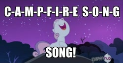 Size: 500x256 | Tagged: safe, screencap, character:sweetie belle, episode:sleepless in ponyville, g4, my little pony: friendship is magic, campfire song, crossover, hub logo, image macro, solo, song, song reference, spongebob squarepants, the camping episode