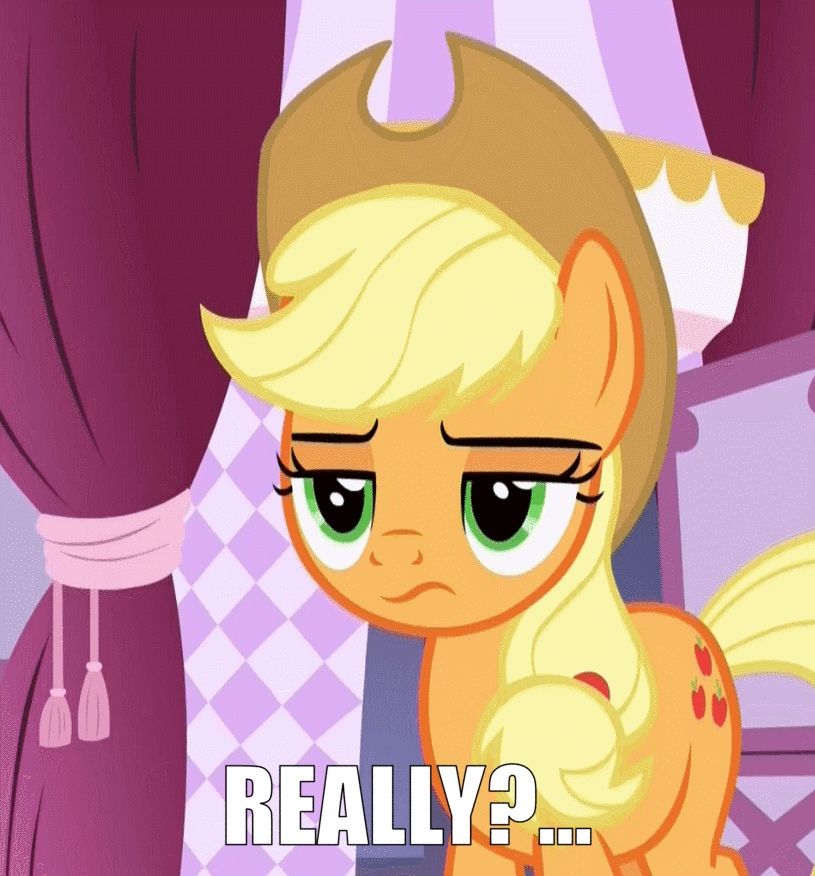 Size: 815x876 | Tagged: safe, screencap, character:applejack, episode:honest apple, g4, my little pony: friendship is magic, animated, applejack is not amused, caption, cropped, image macro, really?, solo, text, unamused, unimpressed
