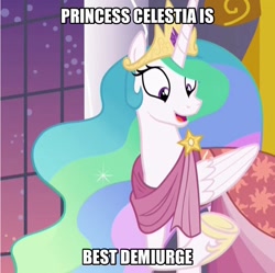 Size: 926x922 | Tagged: safe, screencap, character:princess celestia, episode:make new friends but keep discord, g4, my little pony: friendship is magic, demiurge, gnosticism, image macro, meme, religion, solo