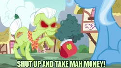 Size: 1280x720 | Tagged: safe, screencap, character:granny smith, character:trixie, species:pony, episode:all bottled up, g4, my little pony: friendship is magic, attack of the killer app, futurama, glowing eyes, image macro, meme, purse, red eyes take warning, shut up and take my money, throwing