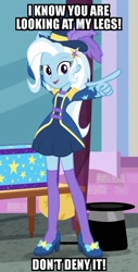 Size: 509x1002 | Tagged: safe, screencap, character:trixie, episode:street magic with trixie, g4, my little pony:equestria girls, caption, clothing, cropped, feet, fourth wall, fourth wall break, hat, high heels, image macro, leg focus, legs, looking at you, meme, pointing, pointing at you, shoes, skirt, socks, text, thigh highs, top hat, trixie yells at everything, zettai ryouiki