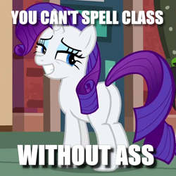 Size: 500x500 | Tagged: safe, screencap, character:rarity, episode:the gift of the maud pie, g4, my little pony: friendship is magic, butt, caption, image macro, plot, rearity, text, vulgar