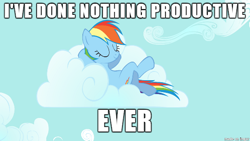 Size: 610x343 | Tagged: safe, screencap, character:rainbow dash, cloud, cloudy, i have done nothing productive all day, image macro, lazy, meme, solo