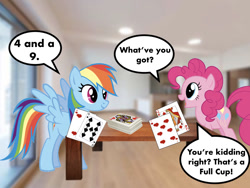 Size: 1024x768 | Tagged: artist needed, safe, edit, character:pinkie pie, character:rainbow dash, card, card game, cups (card game), deck of cards, dialogue, f.r.i.e.n.d.s, house, mixed media, speech bubble, table, vector, vector edit