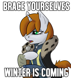 Size: 1144x1252 | Tagged: artist needed, safe, oc, oc only, oc:littlepip, species:pony, species:unicorn, fallout equestria, ask-littlepip, brace yourselves, clothing, fanfic, fanfic art, female, game of thrones, hooves, horn, mare, ned stark, open mouth, pipbuck, pipleg, ponified meme, simple background, solo, text, vault suit, white background