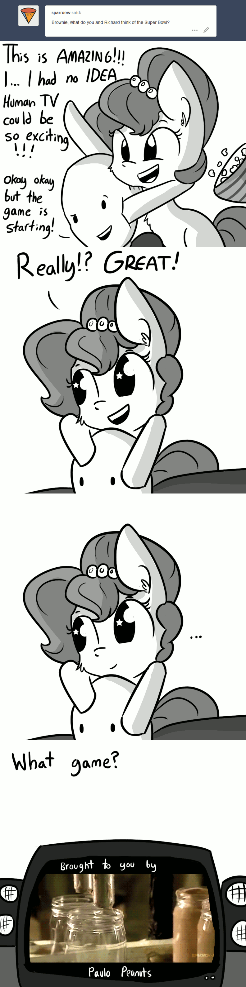 Size: 792x3168 | Tagged: safe, artist:tjpones, oc, oc only, oc:brownie bun, oc:richard, species:earth pony, species:human, species:pony, horse wife, american football, animated, ask, cheek fluff, chest fluff, comic, commercial, dialogue, ear fluff, excited, female, food, gif, grayscale, human male, male, mare, missing the point, monochrome, peanut butter, popcorn, super bowl, television, tumblr