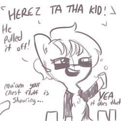 Size: 792x792 | Tagged: safe, artist:tjpones, oc, oc only, oc:holly wood, species:pony, chest fluff, clothing, drunk, grayscale, lewd, monochrome, offscreen character, simple background, suit, sunglasses, talent agent, white background