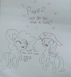 Size: 1214x1321 | Tagged: safe, artist:tjpones, character:pinkie pie, character:twilight sparkle, character:twilight sparkle (alicorn), species:alicorn, species:earth pony, species:pony, black and white, breaking the fourth wall, dialogue, duct tape, duo, ear fluff, floppy ears, grayscale, gun, lineart, monochrome, non canon, pun, shocked, traditional art, weapon