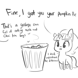 Size: 1650x1650 | Tagged: safe, artist:tjpones, character:starlight glimmer, species:pony, species:unicorn, dialogue, fly, grayscale, incorrect opinion, missing cutie mark, monochrome, offscreen character, pumpkin pie, simple background, solo, south park, trash, trash can, white background