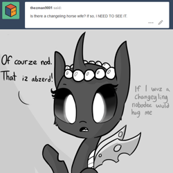 Size: 720x720 | Tagged: safe, alternate version, artist:tjpones, oc, oc only, oc:pistachio, species:changeling, horse wife, ask, blatant lies, bust, changeling oc, dialogue, disguise, disguised changeling, engrish, female, gray background, grayscale, monochrome, raised hoof, simple background, solo, tumblr, white changeling