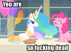 Size: 750x563 | Tagged: safe, edit, edited screencap, screencap, character:pinkie pie, character:princess celestia, species:alicorn, species:earth pony, species:pony, episode:a bird in the hoof, g4, my little pony: friendship is magic, cupcake, duo, female, food, image macro, mare, meme, vulgar