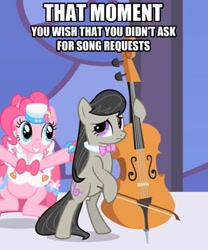 Size: 390x468 | Tagged: safe, edit, edited screencap, screencap, character:octavia melody, character:pinkie pie, episode:the best night ever, g4, my little pony: friendship is magic, bipedal, bipedal leaning, bow (instrument), cello, clothing, cropped, dress, duo, gala dress, hoof hold, image macro, leaning, meme, musical instrument