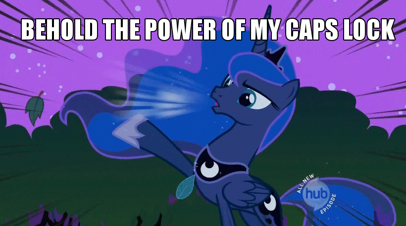 Size: 820x457 | Tagged: safe, edit, edited screencap, screencap, character:princess luna, species:alicorn, species:pony, episode:luna eclipsed, g4, my little pony: friendship is magic, animated, canterlock, caps lock, caption, ethereal mane, female, galaxy mane, gif, hoof shoes, hub logo, image macro, impact font, nightmare night, solo, traditional royal canterlot voice