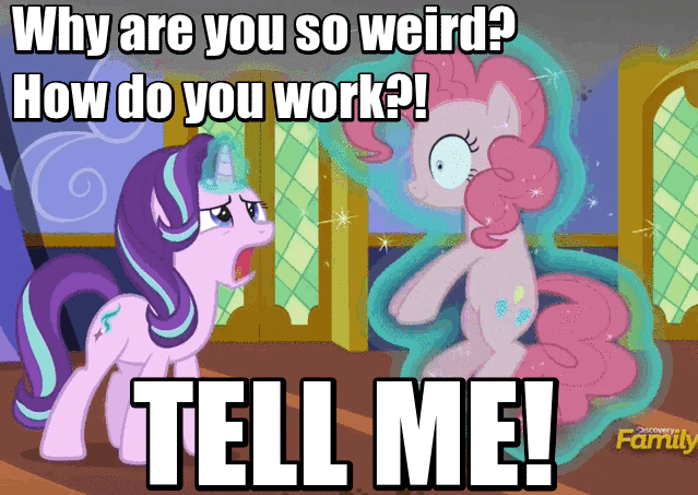 Size: 639x453 | Tagged: safe, edit, edited screencap, screencap, character:pinkie pie, character:starlight glimmer, species:earth pony, species:pony, species:unicorn, episode:every little thing she does, g4, my little pony: friendship is magic, animated, caption, cartoon physics, confused, discovery family logo, female, frown, funny, gif, glowing horn, hypnosis, hypnotized, image macro, levitation, magic, mare, meme, open mouth, pinkie being pinkie, shaking, smiling, smoke, talking, telekinesis, text, twilight's castle, wide eyes