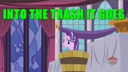Size: 1131x638 | Tagged: safe, edit, edited screencap, screencap, character:starlight glimmer, species:pony, species:unicorn, episode:a royal problem, g4, my little pony: friendship is magic, basket, bucket, drama, female, image macro, into the trash it goes, mare, meme, op started shit, recontextualized, sad, solo, starlight drama, starlight glimmer is worst pony, trash, trash can, treehouse logo