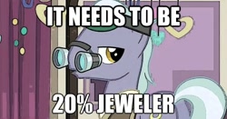 Size: 620x325 | Tagged: safe, edit, edited screencap, screencap, species:earth pony, species:pony, episode:hearts and hooves day, g4, my little pony: friendship is magic, 20% cooler, image macro, jewelry store, karat, male, meme, pun, solo, stallion