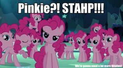 Size: 1280x717 | Tagged: safe, edit, edited screencap, screencap, character:pinkie pie, episode:too many pinkie pies, g4, my little pony: friendship is magic, caption, clone, image macro, lidded eyes, meme, mirror pool, multeity, pinkie clone, too much pink energy is dangerous