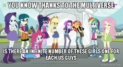 Size: 800x435 | Tagged: safe, edit, edited screencap, screencap, character:applejack, character:fluttershy, character:juniper montage, character:pinkie pie, character:rainbow dash, character:rarity, character:starlight glimmer, character:sunset shimmer, character:twilight sparkle, equestria girls:mirror magic, g4, my little pony: equestria girls, my little pony:equestria girls, spoiler:eqg specials, bronybait, caption, female, grammar error, humane nine, image macro, meme, multiverse