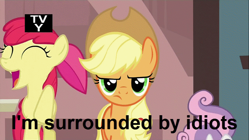 Size: 854x480 | Tagged: safe, edit, edited screencap, screencap, character:apple bloom, character:applejack, character:scootaloo, character:sweetie belle, species:earth pony, species:pegasus, species:pony, species:unicorn, episode:one bad apple, g4, my little pony: friendship is magic, animated, annoyed, applejack is not amused, caption, chickun, cutie mark crusaders, female, filly, happy, i'm surrounded by idiots, jumping, mare, meme, reaction image, tv rating, tv-y