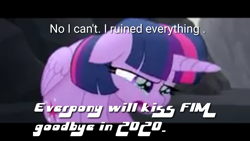 Size: 1280x720 | Tagged: safe, edit, edited screencap, screencap, character:twilight sparkle, character:twilight sparkle (alicorn), species:alicorn, species:pony, my little pony: the movie (2017), leak, 12/16/17, breaking the fourth wall, crying, end of ponies, female, in-universe pegasister, meme, no i can't i ruined everything, series finale, series finale blues, solo