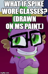 Size: 286x438 | Tagged: safe, edit, edited screencap, screencap, character:spike, my little pony: the movie (2017), 1000 hours in ms paint, cropped, glasses, image macro, meme, ms paint