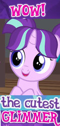 Size: 236x496 | Tagged: safe, edit, edited screencap, screencap, character:starlight glimmer, species:pony, species:unicorn, episode:uncommon bond, g4, my little pony: friendship is magic, caption, cropped, cute, expand dong, exploitable meme, female, filly, filly starlight glimmer, glimmerbetes, image macro, meme, truth, wow! glimmer, younger
