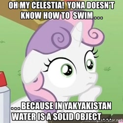 Size: 500x500 | Tagged: safe, edit, edited screencap, screencap, character:sweetie belle, character:yona, species:pony, species:unicorn, species:yak, episode:non-compete clause, episode:ponyville confidential, g4, my little pony: friendship is magic, cropped, exploitable meme, female, fridge brilliance, ice, image macro, meme, obligatory pony, op has a point, op is right, solo, sudden clarity sweetie belle, swimming, yakyakistan