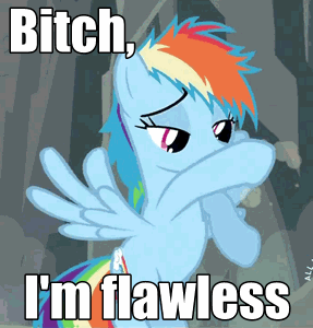 Size: 287x300 | Tagged: safe, edit, edited screencap, screencap, character:rainbow dash, species:pegasus, species:pony, animated, bitch i'm fabulous, brag, female, flawless, flying, gif, hilarious in hindsight, image macro, mare, meme, solo, vulgar