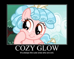 Size: 750x600 | Tagged: safe, edit, edited screencap, screencap, character:cozy glow, species:pegasus, species:pony, episode:marks for effort, g4, my little pony: friendship is magic, cozy glow is best facemaker, cozybetes, cute, female, filly, foal, freckles, image macro, meme, motivational poster, pure concentrated unfiltered evil of the utmost potency